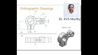 MACHINE DRAWINGS - CONVERSION OF PICTORIAL VIEWS IN ORTHOGRAPHIC VIEWS -PROB.5