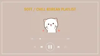 Soft and Cute Korean Songs/ Songs About Space