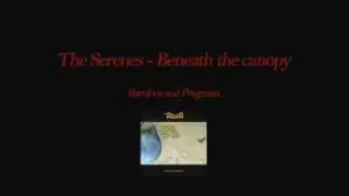 The Serenes - Beneath the canopy