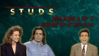 Queen of Studville: Studs - Season 3 Episode 7