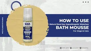How to Use  Natural Dead Sea Hypoallergenic Waterless Pet Bath Mousse - Soos Pets by Soos Brands