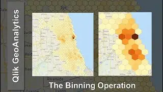 Qlik GeoAnalytics - The Binning Operation