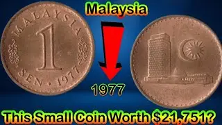 1977 Malaysia 1 Sen Coin Value Explained | Is This Small Coin Worth $21,751? | Old Coin Vault