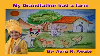 My Grandfather had a farm @poem @Std1  @English Poem @english rhymes @kidsrhymes @e-i-e-i-o