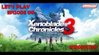 Xenoblade Chronicles 3 Episode 00 Let's Play - Epilogue !