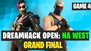 NA West DreamHack GRAND FINAL Game 4 Highlights Fortnite Tournament