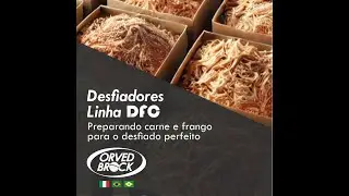 Preparando carne e frango para desfiar &agrave; perfei&ccedil;&atilde;o - Desfiadores Linha DFC - Orved Brock