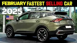 Top 10 Fastest Selling Cars Right Now in USA | February 2025