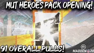 MUT HEROES PACK OPENING! ROLLING FOR 91'S! MADDEN 20 ULTIMATE TEAM
