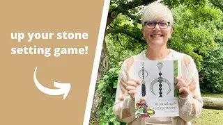 Up Your Stone Setting Game With This Book! | Mounting And Setting Stones, Sonia Cheadle