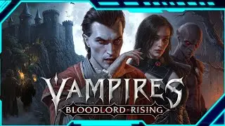 Vampires: Bloodlord Rising - V Rising and Medieval Dynasty? First Impression