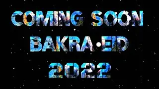 coming soon bakra eid mubarak status 2022 | coming soon eid ul adha status | eid mubarak status 2022