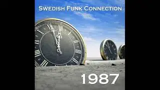 Swedish Funk Connection - Stay away from the dark