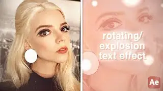 rotating/explosion text effect (ship edit style) | after effects tutorial