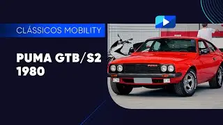 CLÁSSICOS MOBILITY: ABNER E SEU PUMA GTB/S2 ESTÃO JUNTOS HÁ 30 ANOS!