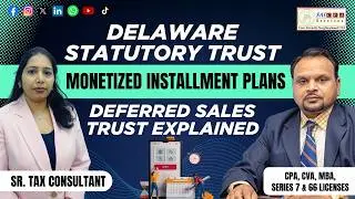 Delaware Statutory Trust, Monetized Installment Plans & Deferred Sales Trust Explained