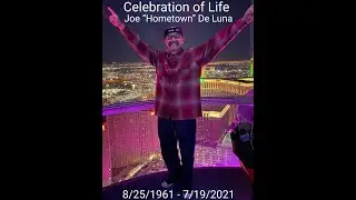 Celebration of Life Joe De Luna