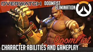 Overwatch:  DOOMFIST GAMEPLAY AND ABILITIES BREAKDOWN [NEW CHARACTER]