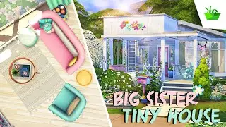 BIG SISTER DREAM TINY HOUSE 💗 | The Sims 4: Speed Build