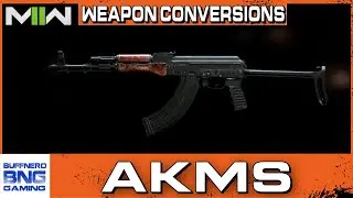 AKMS Weapon Conversion - Call Of Duty Modern Warfare II
