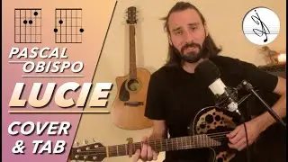 🎼 LUCIE - Pascal OBISPO (COVER & TAB)