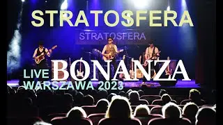 Bonanza - Stratosfera, Official Live Video