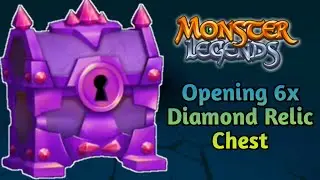 Opening 6x Diamond Chest ! Monster Legends