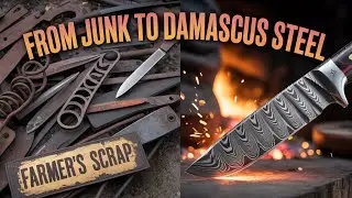 From a farmer&rsquo;s junk to Damascus-style steel