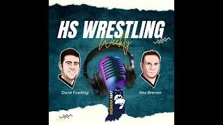 High School Wrestling Weekly Season 7 Episode 2