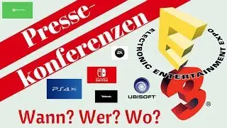 E3 2017 Sony Microsoft Ubisoft EA Bethesda Pressekonferenzen Termine und Themen