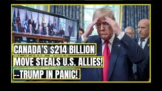 Canada Surges Ahead  $214 Billion Trade  2025 12 11