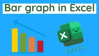 Creating a bar chart in Excel