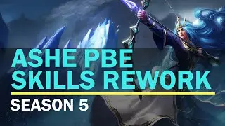 League of Legends. Detailed Ashe PBE Skills Rework Overview HD. Season 5.