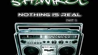 Shamroc - Nothing is Real