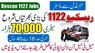 Rescue 1122 Jobs 2024 Punjab Online Apply -Rescue 1122 Jobs 2024 Last Date-Rescue 1122 New Jobs 2024