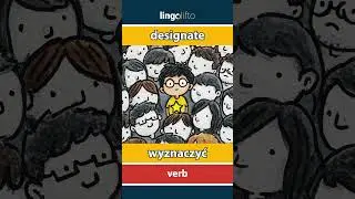 🇬🇧🇵🇱 designate - wyznaczyć : learn English : Uczmy się angielskiego : vocabulary builder