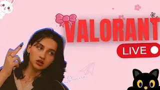 comp and then custom| valorant live (giveaway too)