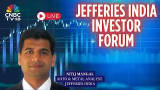 LIVE| Capital Goods, Logistics & Utilities Analyst, Jefferies India | N18L