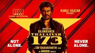 Not Alone. Never Alone. | THALAIVAR 173 | Bgm Addict | Mou Psych
