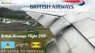 British Airways B777-236ER: St. Lucia to Grenada (BA2159)