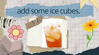 Video untuk speaking skill (How to make iced tea) 