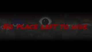 No place left to hide - A sprunki phase 3 remastered mix