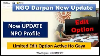 NOW UPDATE NGO PROFILE ACTIVE HAI, Limited Options to Edit