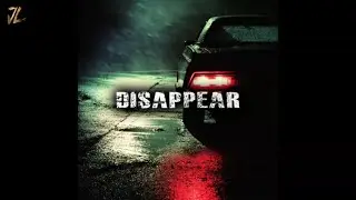 (FREE) Melodic Type Beat &ndash; &ldquo;DISAPPEAR&rdquo; | Dark Melodic Trap Beat