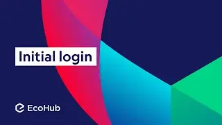 Initial login – EcoHub