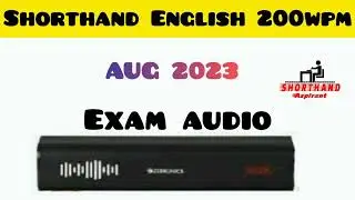 English Highspeed August 2023 dictation | 200WPM | DOTE Exam Audio | &lrm;@ShorthandAspirant