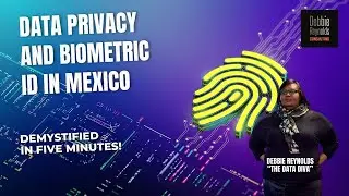 DATA PRIVACY AND BIOMETRIC ID IN MEXICO