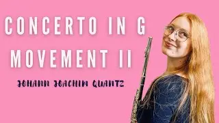 J. J. Quantz: Flute Concerto in G Major: II. Arioso (Mesto)