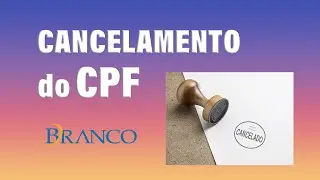 Cancelamento do CPF