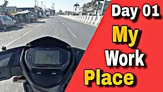 My Work Place Day 01 || My Real Work Life Struggle 🔥 🚒 || Auto X Vlog 